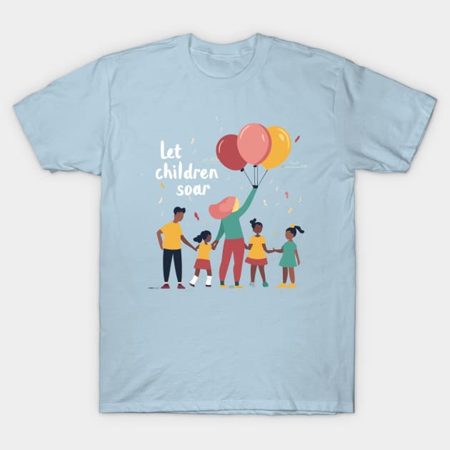 Let Children Soar T-Shirt by nefuku